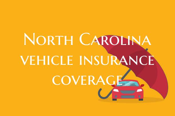 North Carolina vehicle insurance coverage