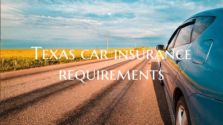 Texas car insurance requirements