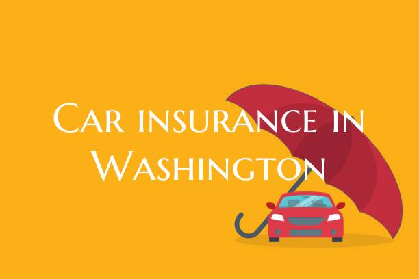 Car insurance in Washington